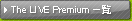 The LIVE Premiun ����